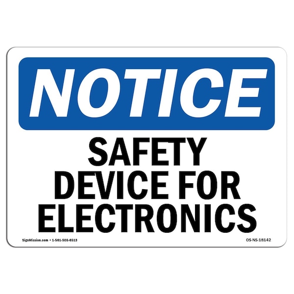OSHA Sign, Safety Device For Electronics, 5in X 3.5in Decal, 10PK, 3.5" W, 5" L, Landscape, PK10